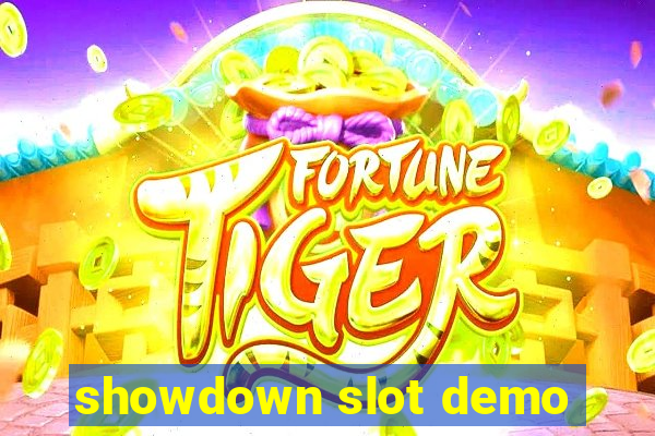 showdown slot demo