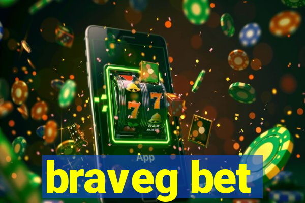 braveg bet