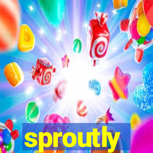 sproutly