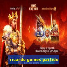 ricardo gomes partido