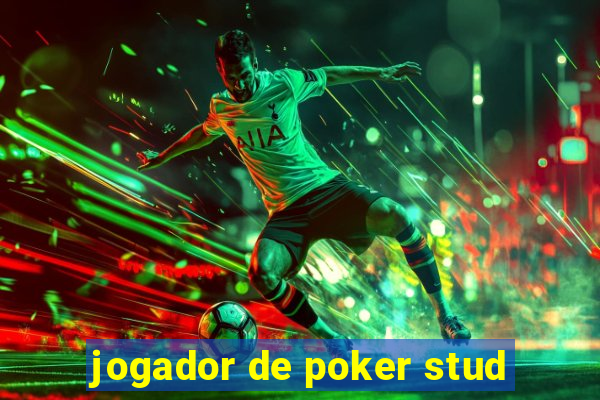 jogador de poker stud