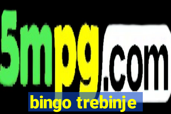 bingo trebinje