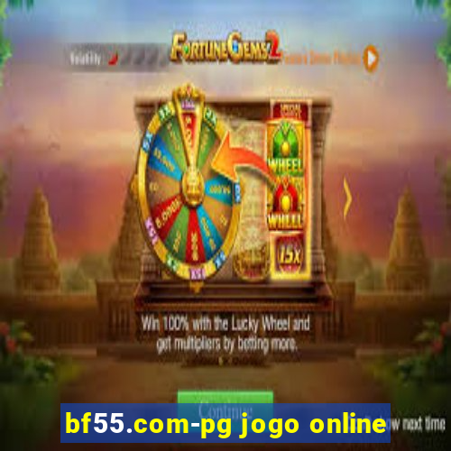 bf55.com-pg jogo online