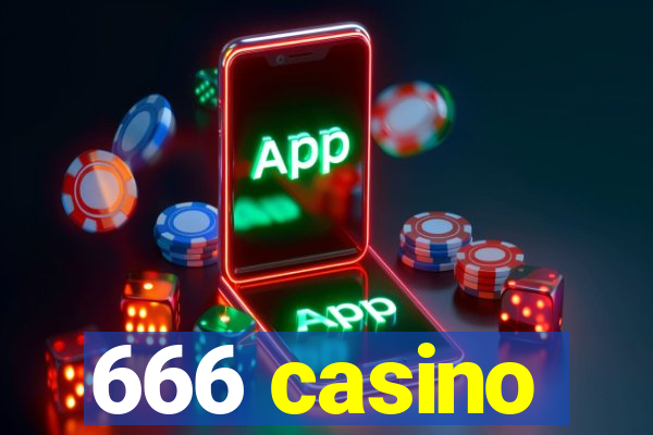 666 casino