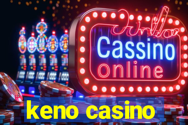 keno casino