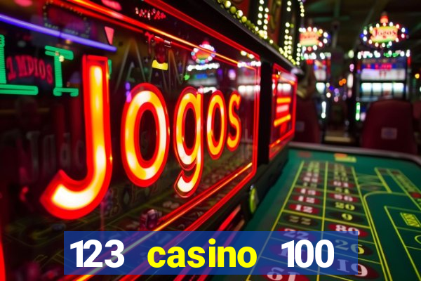 123 casino 100 free spins no deposit