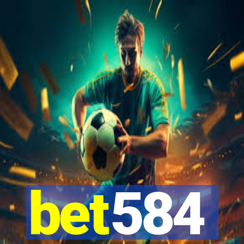 bet584