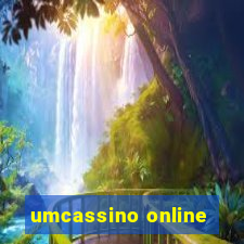 umcassino online