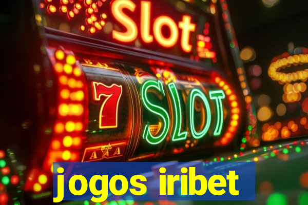 jogos iribet