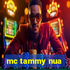 mc tammy nua