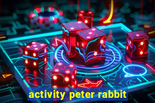 activity peter rabbit