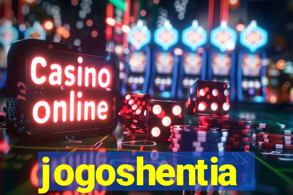 jogoshentia