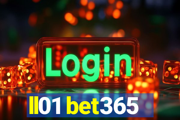 ll01 bet365