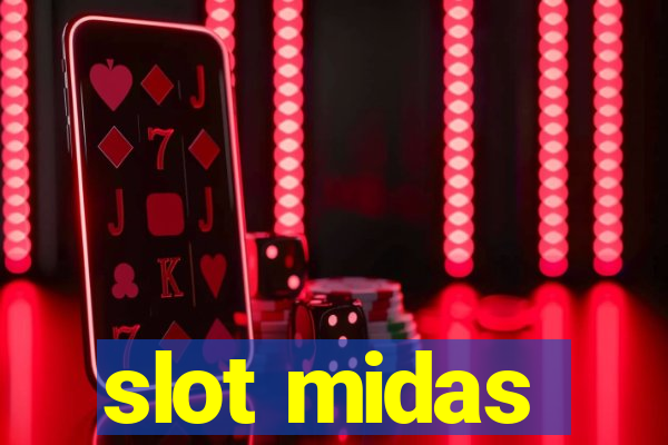 slot midas