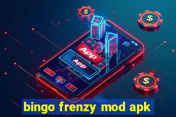 bingo frenzy mod apk