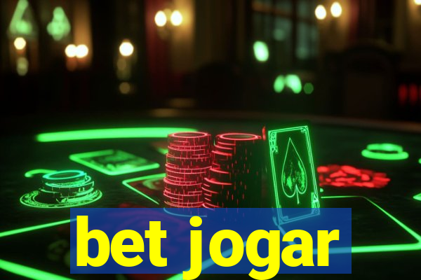 bet jogar