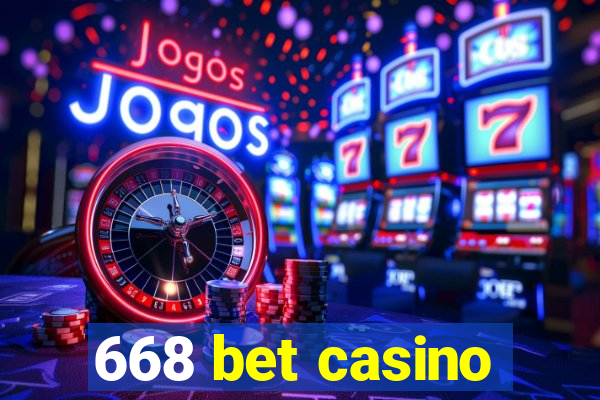 668 bet casino