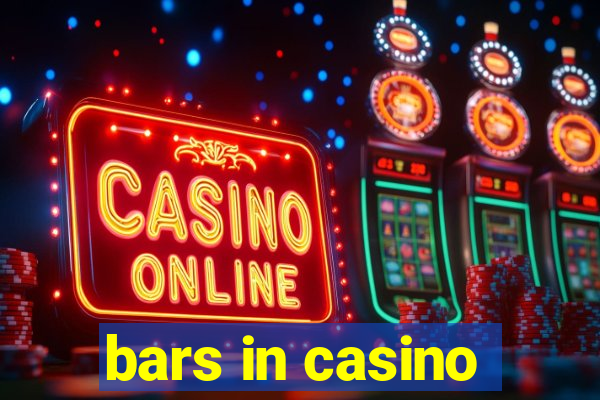 bars in casino