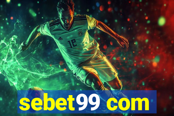 sebet99 com