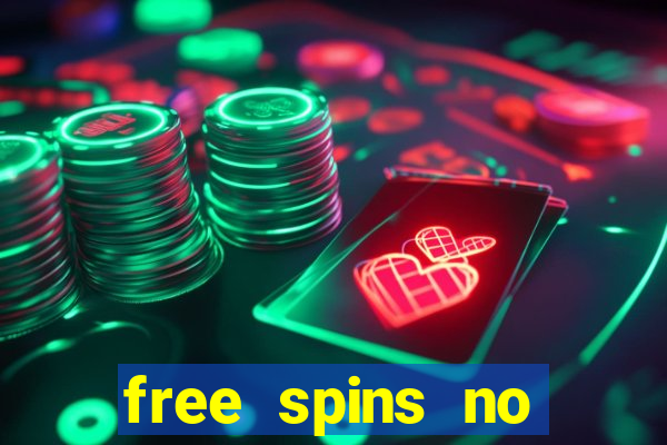 free spins no deposit slots