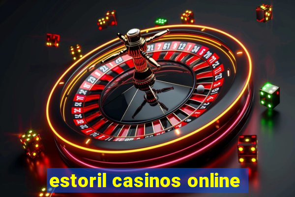 estoril casinos online