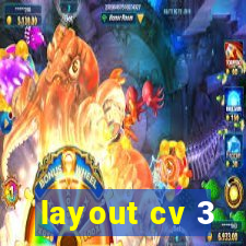 layout cv 3