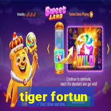 tiger fortun