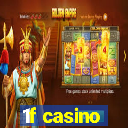 1f casino