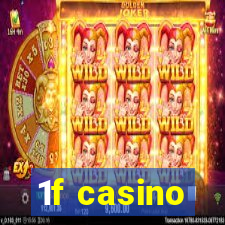 1f casino