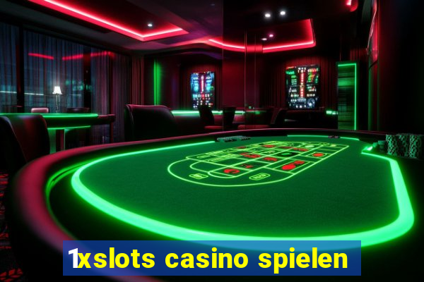 1xslots casino spielen