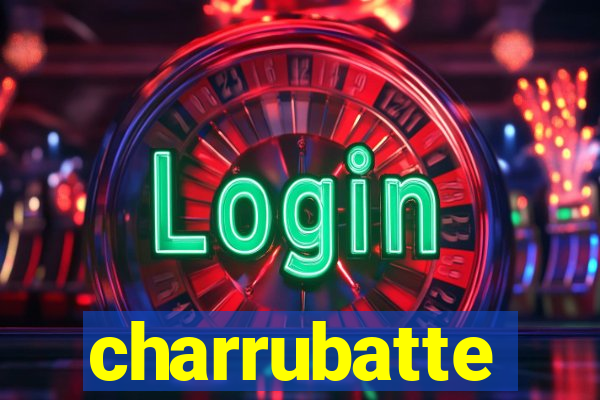 charrubatte