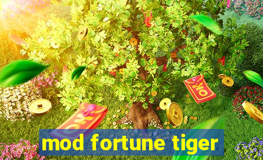 mod fortune tiger