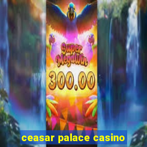 ceasar palace casino