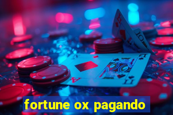 fortune ox pagando