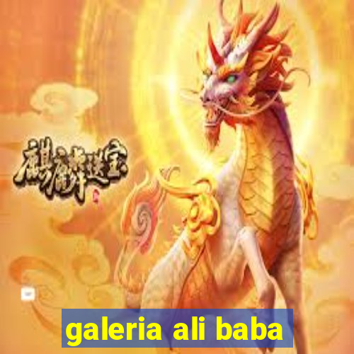 galeria ali baba