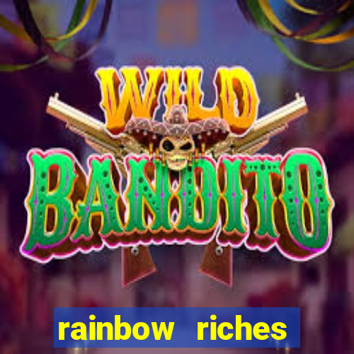 rainbow riches cluster magic slot