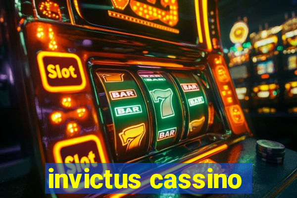 invictus cassino