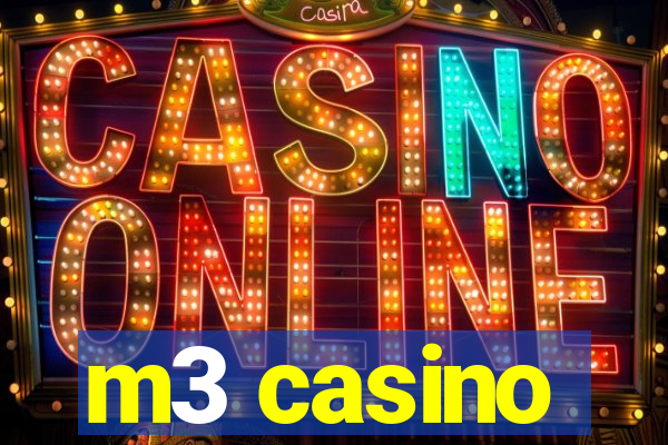 m3 casino