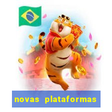 novas plataformas de slots