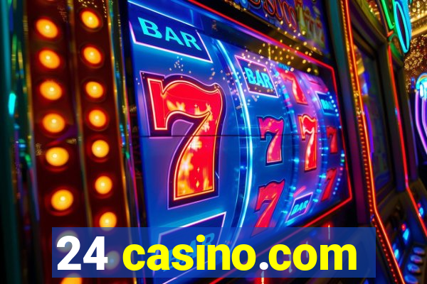 24 casino.com