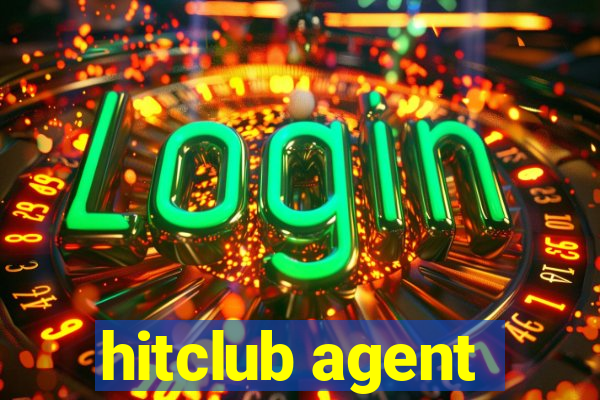 hitclub agent