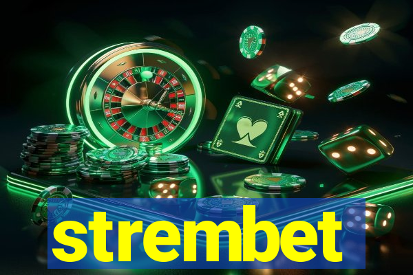 strembet