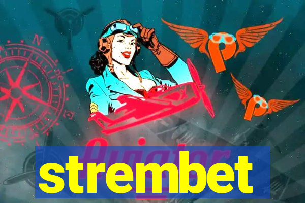 strembet