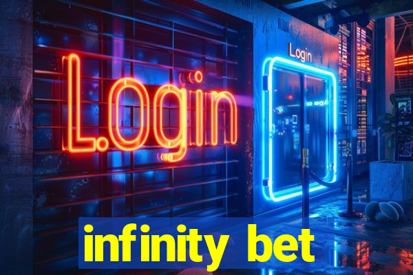 infinity bet