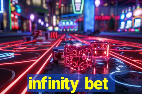 infinity bet