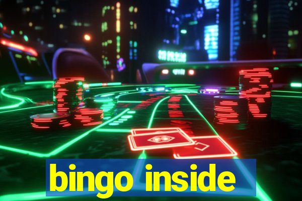 bingo inside