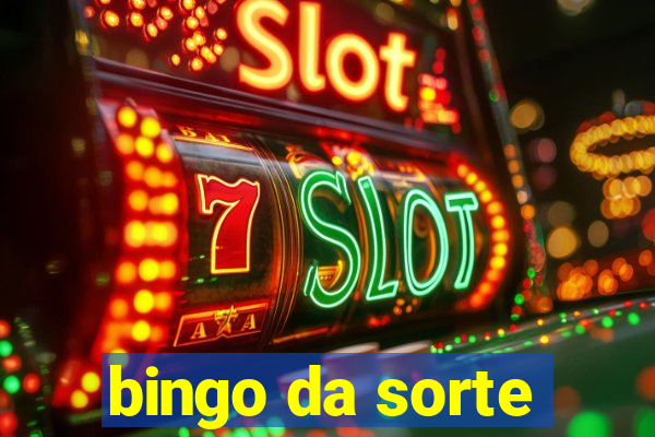 bingo da sorte