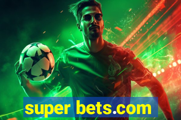 super bets.com