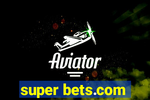 super bets.com