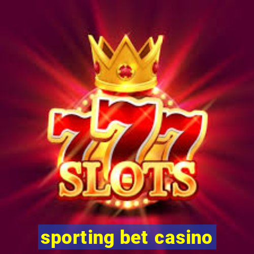 sporting bet casino